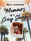 Memoirs of a Gay Shah